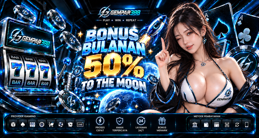 BONUS BULANAN 50%
